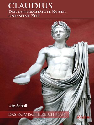 cover image of Claudius – der unterschätzte Kaiser und seine Zeit